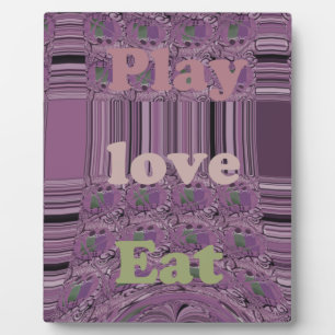 Live Life to the Fullest: Eat, Love, Play Design Plaque