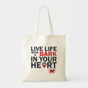 Live Life With A Bark Budget Tote