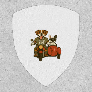Live Like a Dog Motorcycle Patch