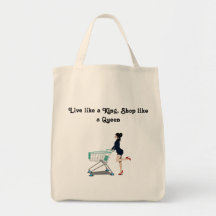 Live like a King, Shop like a Queen