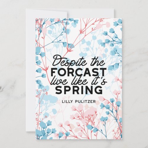 Live Like Its Spring Passes Quote Holiday Card
