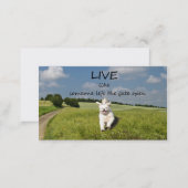 Live Like Someone Left the Gate Open Business Card (Front/Back)