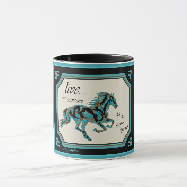 Live Like Someone Left The Gate Open Mug (Center)