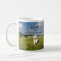 "Live Like Someone Left the Gate Open" Mug - Right