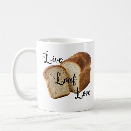 Live-Loaf-Love Mug