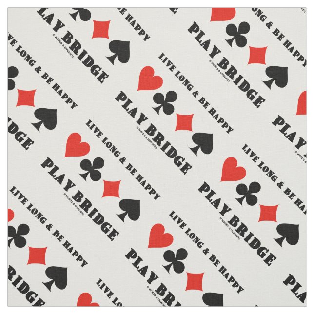 Live Long And Be Happy Play Bridge Four Card Suits Fabric (Swatch)