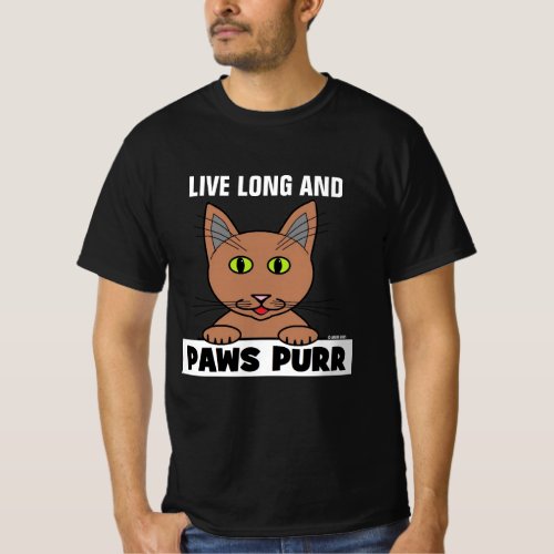 Live Long and PAWS PURR Funny Cat Pun T Shirt