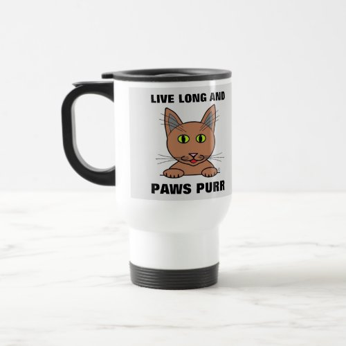 Live Long and Paws Purr Funny Cat Travel Mug
