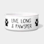 Live Long Pawsper | Paw Prints<br><div class="desc">Cute pet accessories with funny pun quote that says "live long & pawsper" in cute hand lettered font. There are black paw prints around the bowl as well. Modern and hilarious design.</div>