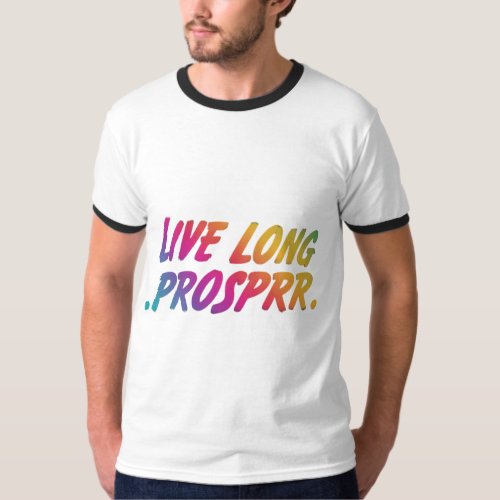 Live Long Prosper T_Shirt