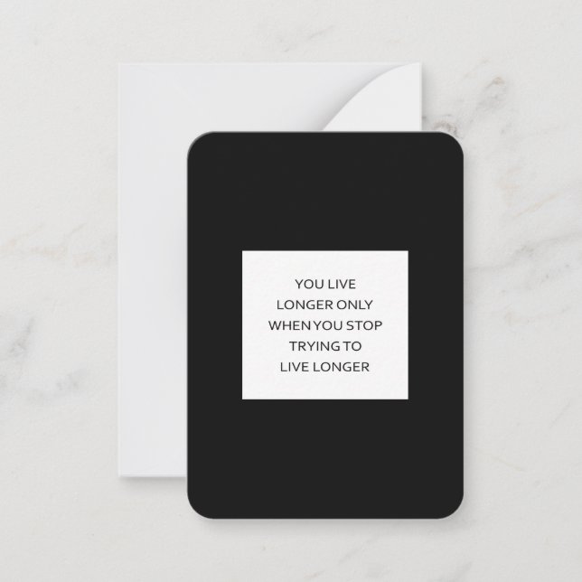 Live Longer by Living Freely Note Card (Front)