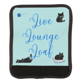 Live Lounge Loaf Cats Luggage Handle Wrap