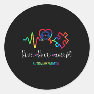 Live Love Accept Autism Awareness 1 Classic Round Sticker