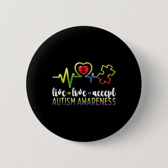 Live Love Accept Autism Awareness  Button (Front)