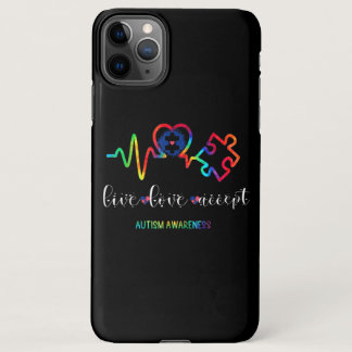 Live Love Accept Autism Awareness iPhone 11Pro Max Case