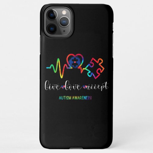 Live Love Accept Autism Awareness iPhone 11Pro Max Case