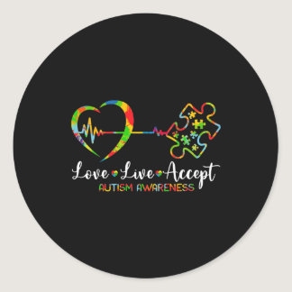 Live Love Accept Autism Awareness Men Women Kids G Classic Round Sticker