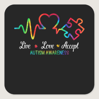 Live Love Accept Autism Awareness Tie Dye Mom Square Sticker