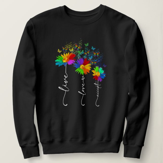 Live Love Accept Flower Butterfly Autism Sweatshirt (Design Front)