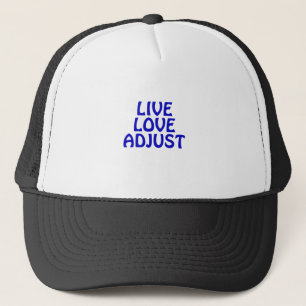 Live Love Adjust Trucker Hat