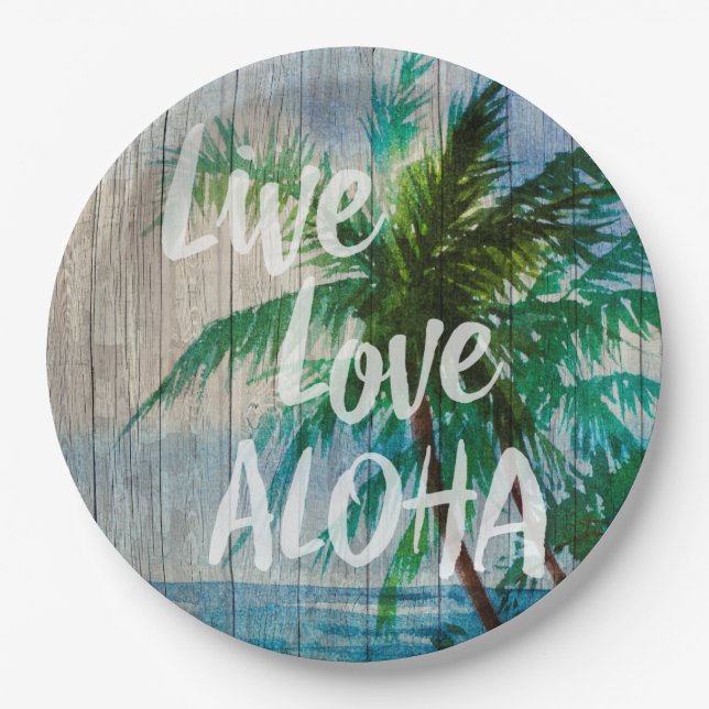 Live Love Aloha Palm Tree Beach Sign Paper Plates (Front)