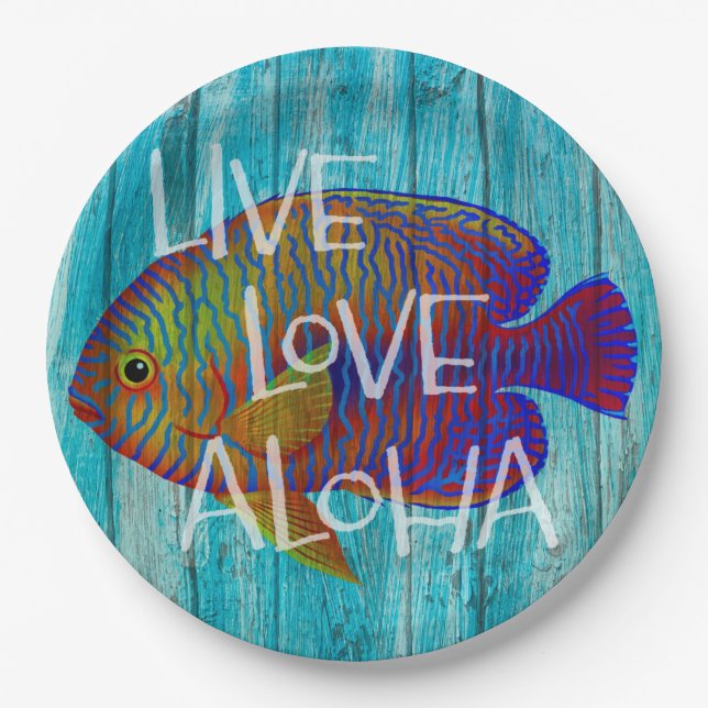 Live Love Aloha Tropical Fish Beach Sign Paper Plates (Front)