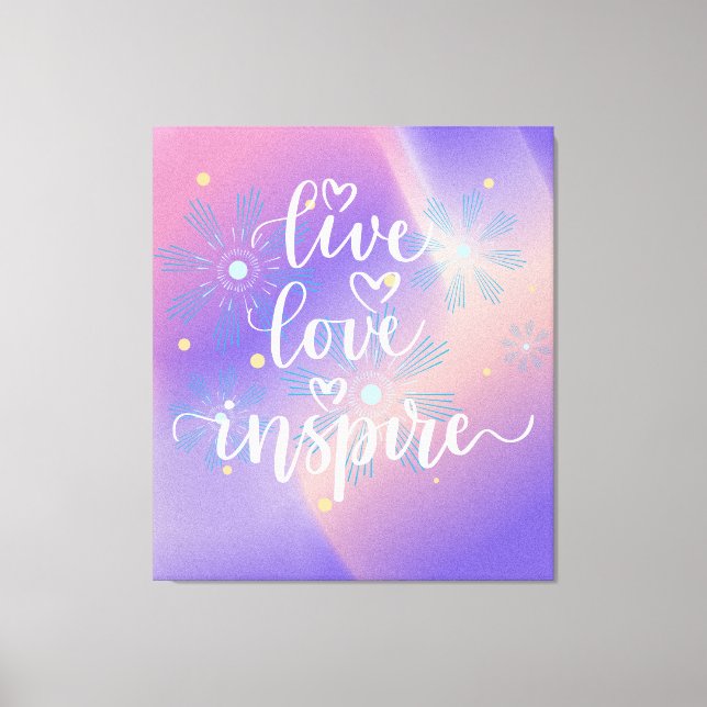Live, Love and Inspire Quote Canvas Print (Front)