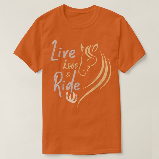 Live Love and Ride Horse Racing Country Farmer Bar T-Shirt (Design Front)