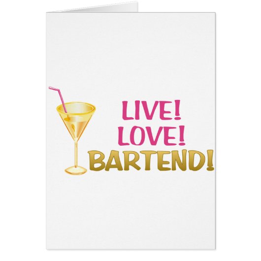 Live! Love! Bartend! Cards (Front)