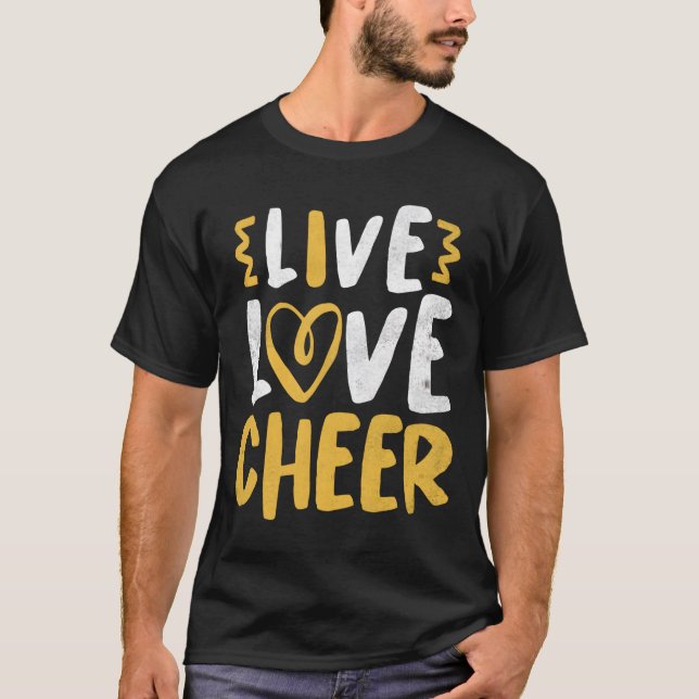 Live Love Cheer Cheerleading Cheerleader N T-Shirt (Front)