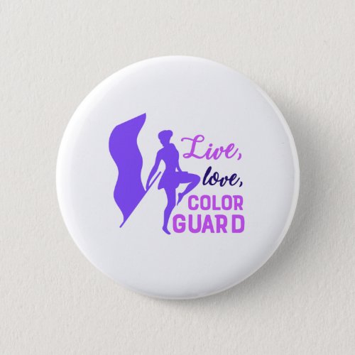 Live Love Color Guard Button