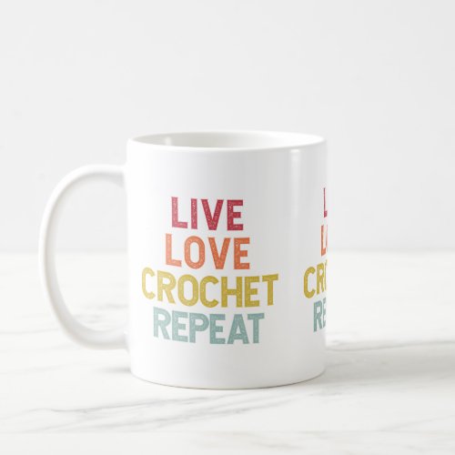 Live Love Crochet Repeat Coffee Mug