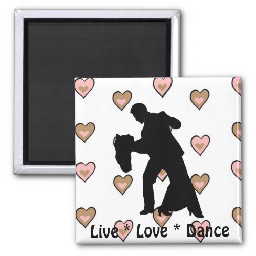 Live Love Dance _ Ballroom Couple Magnet