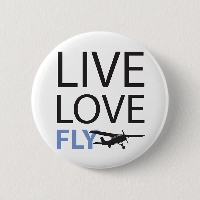 Live Love Fly Button (Front)