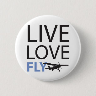 Live Love Fly Button