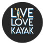 Live Love Kayak Kayaking Awesome Design Classic Round Sticker