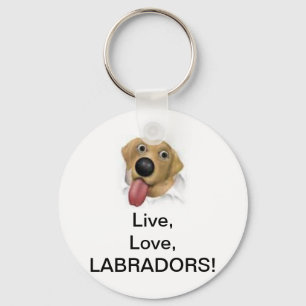 Live,Love,Labradors! Keychain