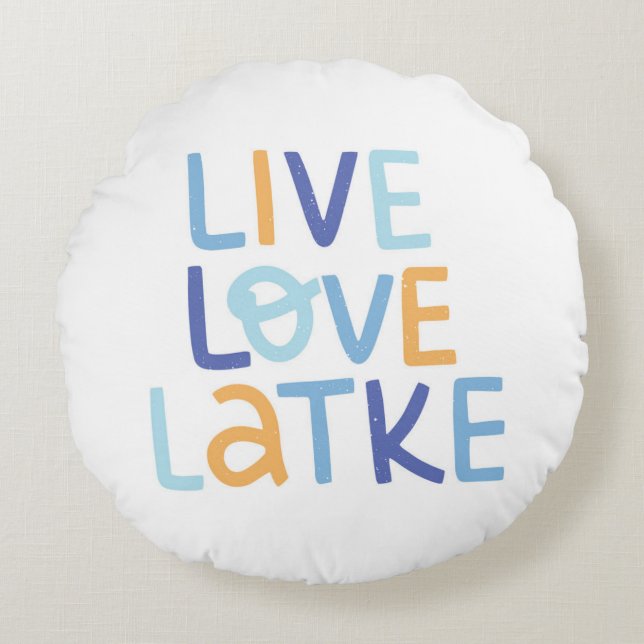 Live Love Latke Hanukkah Design Round Pillow (Front)