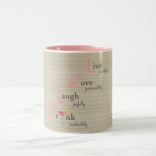 Live Love Laugh and Drink cocktail beige stripes Two_Tone Coffee Mug