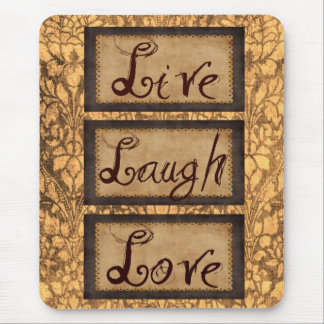 Live Love Laugh Brown Frame Mousepad