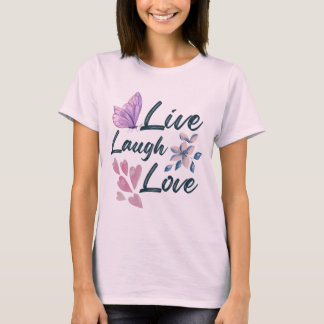 Live Love Laugh Chic Indigo T-Shirt
