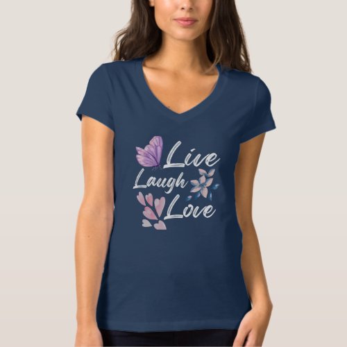 Live Love Laugh Chic T_Shirt