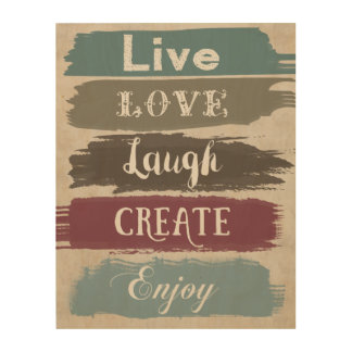 LIVE LOVE LAUGH CREATE ENJOY Typography Art