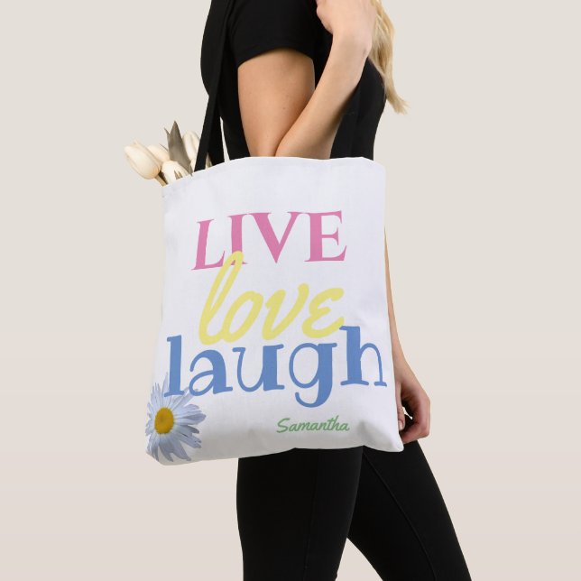 Live Love Laugh fun colorful White Tote Bag (Close Up)