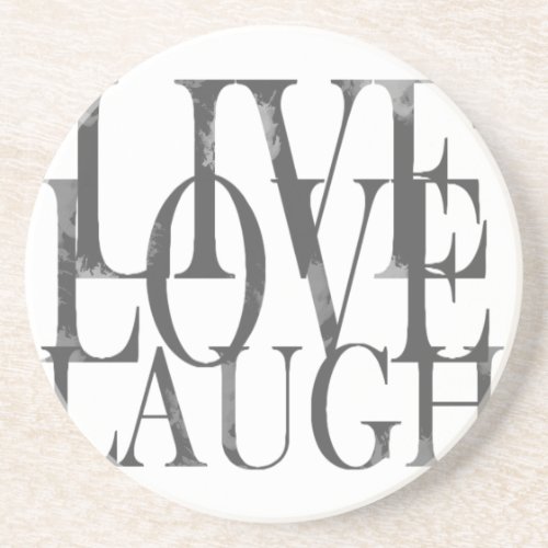 Live Love Laugh Inspirational Quote Drink Coaster