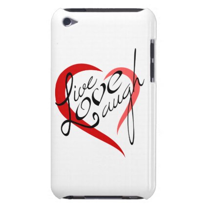 Live Love Laugh - iPod Touch Phone Case