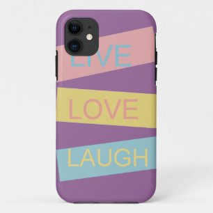 Live love laugh motivational graphic design iPhone 11 case