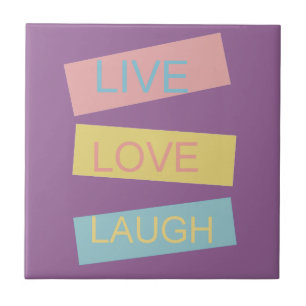 Live love laugh motivational graphic design tile
