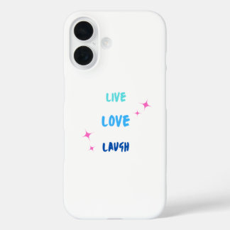 Live love laugh phone case. iPhone 16 case