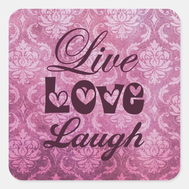 Live Love Laugh Pink Damask Pattern Square Sticker (Front)